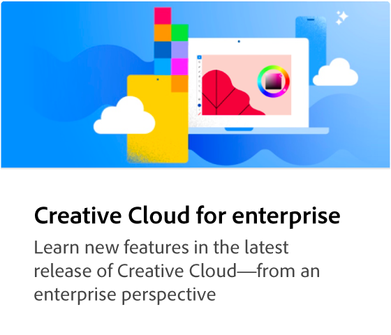 Creative Cloud for enterprise