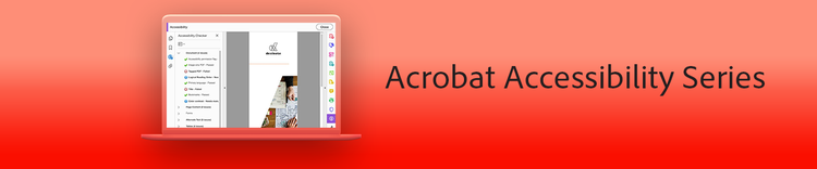 Acrobat Accessibility series Image