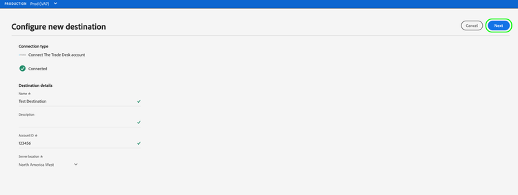 The Configure new destination dialog with the Next control highlighted, allowing the user to proceed to the next step in the workflow.