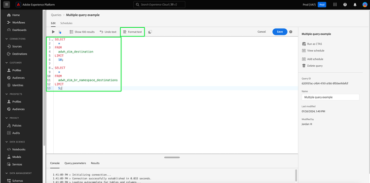 The Query Editor with Format text and the SQL statements highlighted.