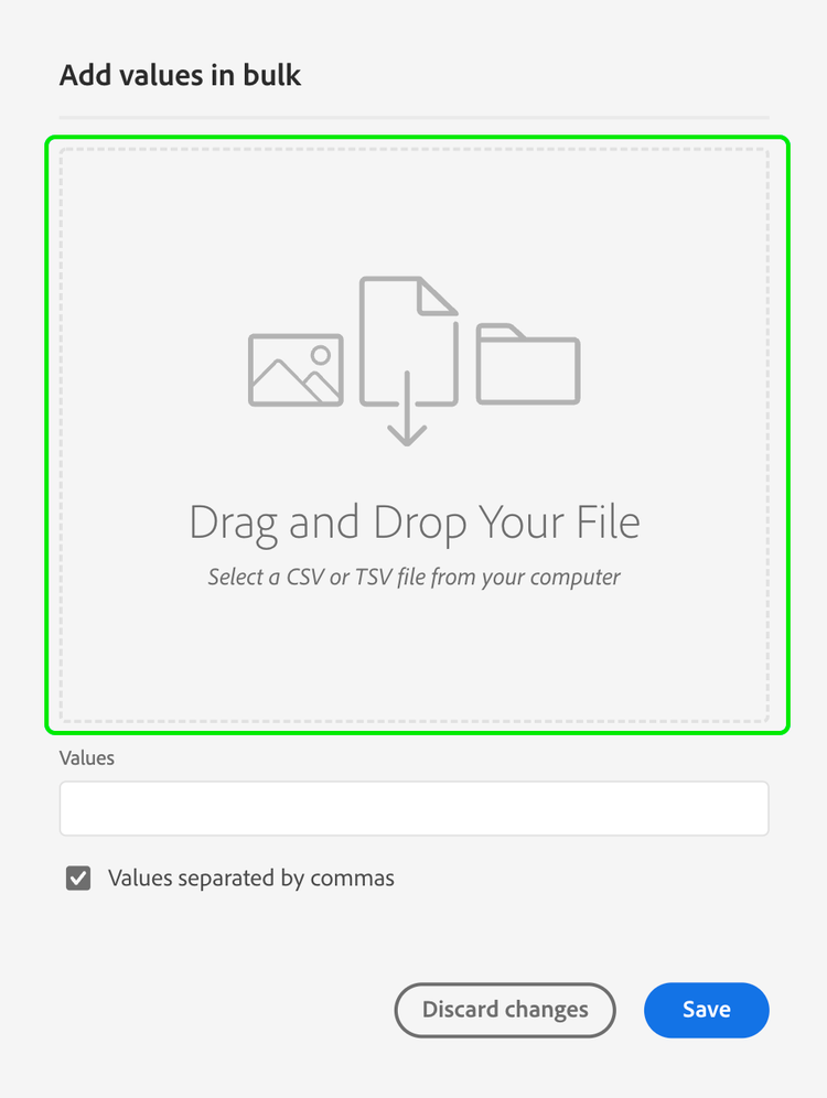 The Add values in bulk popover is displayed. The dialog you can select to upload a CSV or TSV file is highlighted.