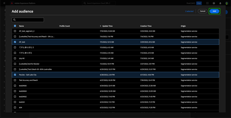 A list of audiences appears. You can select which audience you want to add from this dialog.