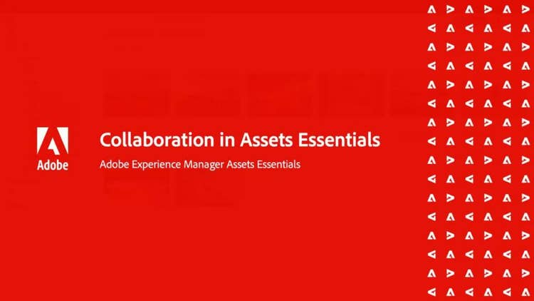 Collaboration in Assets Essentials